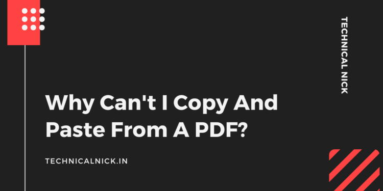 why-can-t-i-copy-and-paste-from-a-pdf-technical-nick